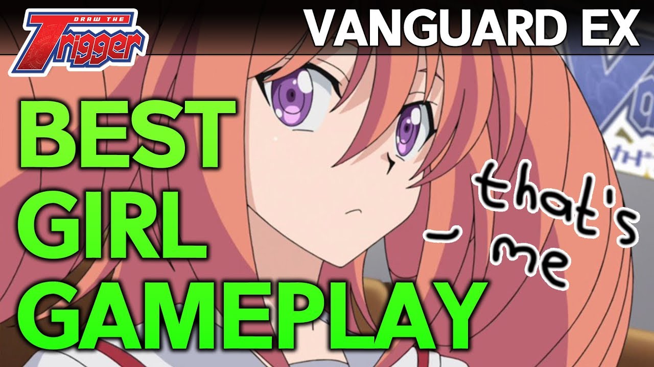 Vanguard EX! Best Girl Gameplay? (Short) - Cardfight!! Vanguard