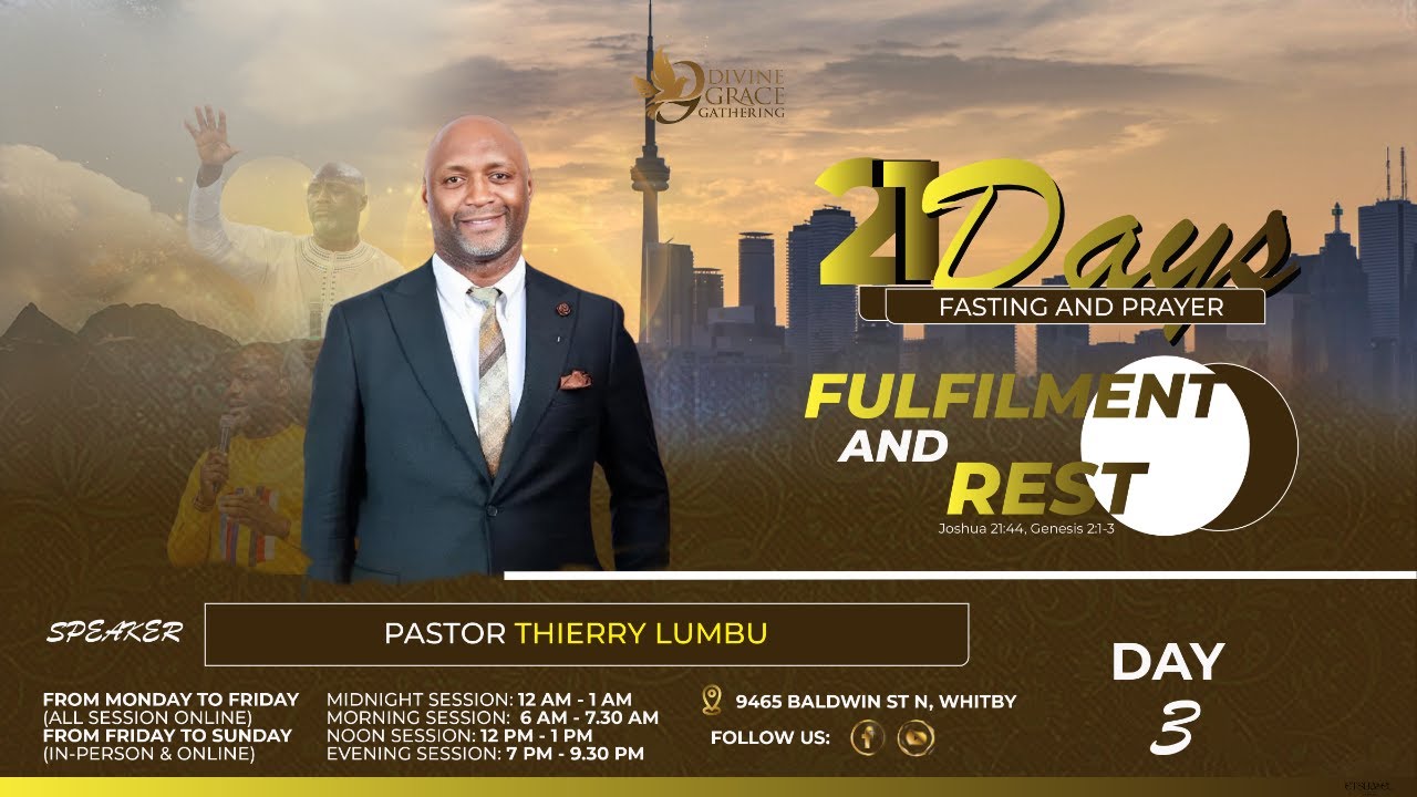 21 Days Fasting and Prayer Retreat 2025 | Day 3, Evening Session | Pastor Thierry Lumbu