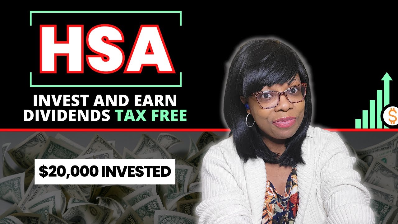 The HSA: Best Way To Invest And Earn Dividends (Our HSA Reveal)