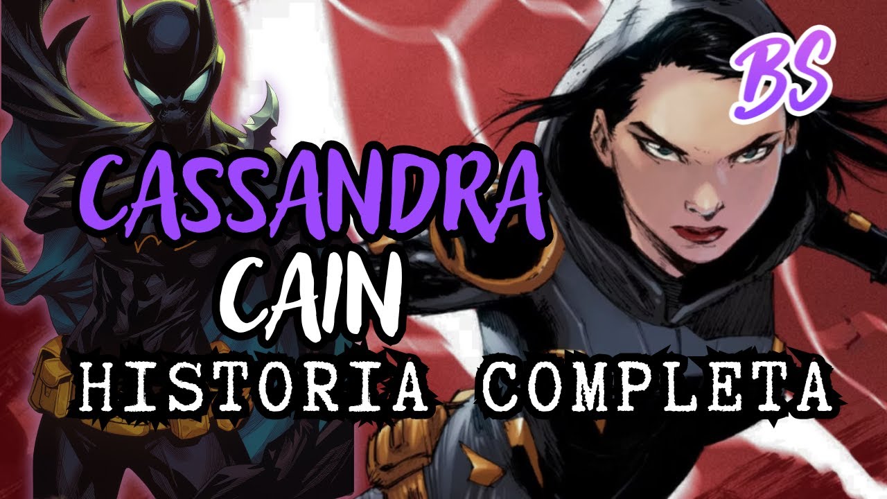 Cassandra Cain: La CUARTA BATICHICA, Hija de BATMAN, una GRANDIOSA HEROÍNA | Belle Slayer