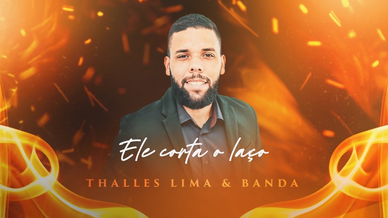 Ele Corta Laço - Thalles Lima