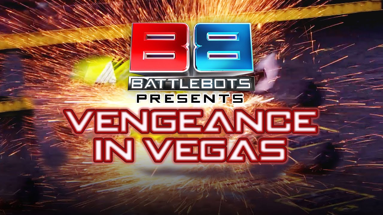 Vengeance in Vegas | Full Event | BATTLEBOTS