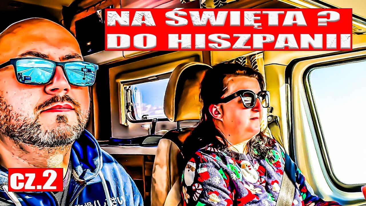 Kamperem do Hiszpanii Na Święta | Francja - Nie Płacimy Za Autostrady | Cz. 2
