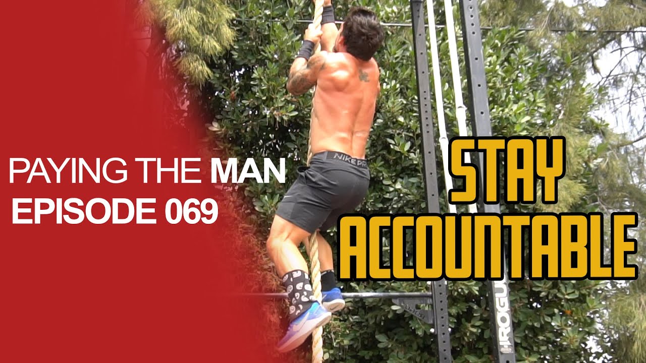 The Days You DONT Want To WORKOUT, Are The Days You NEED To The MOST | Paying the Man Ep.069