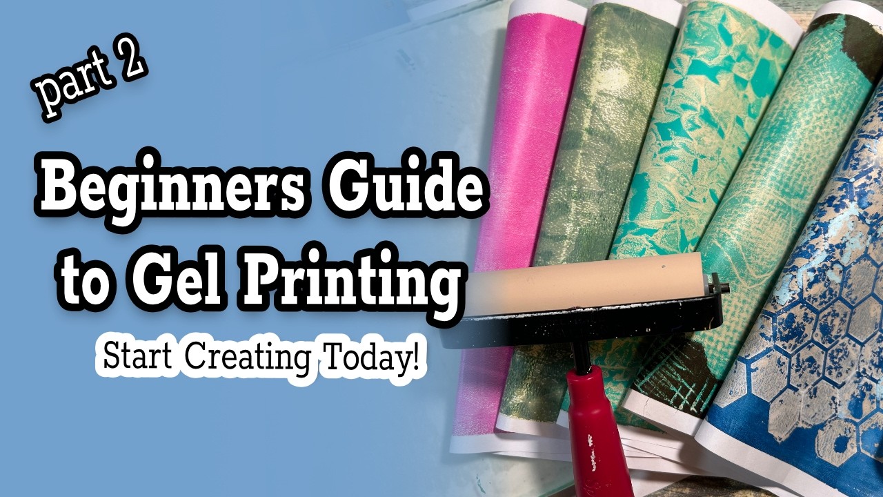Gel Plate Printing for Beginners : Simple to Intermediate Techniques.