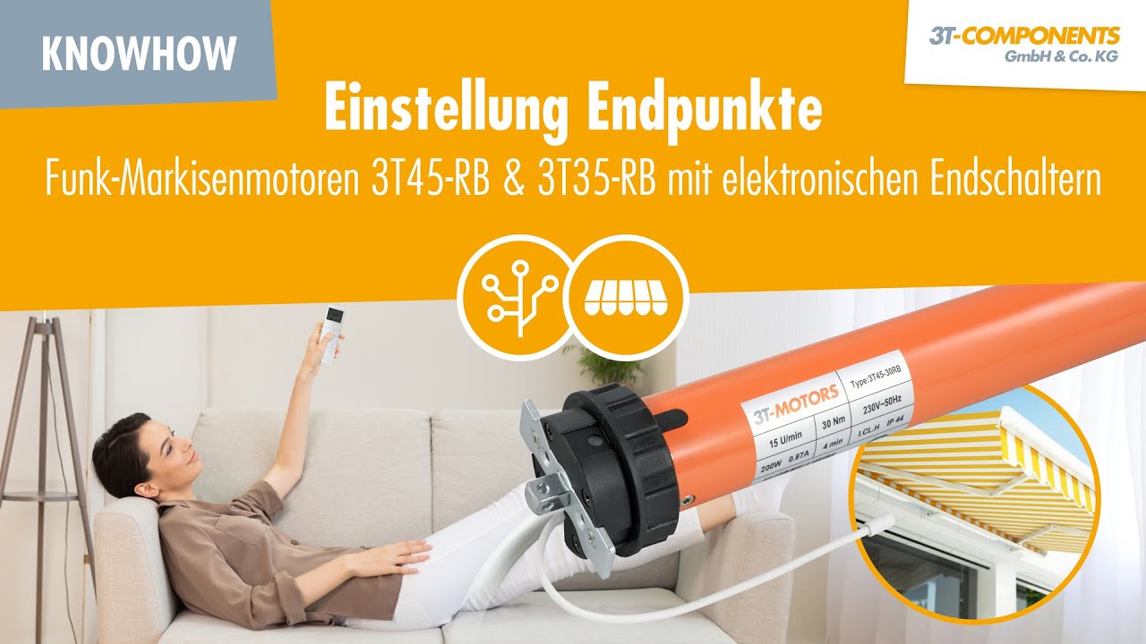 Einstellung Endpunkte Funk-Markisenmotoren 3T45-RB mit elektronischen Endschaltern