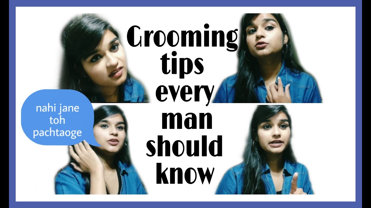 Mens grooming tips every man should know | grooming tips | cool tips and tricks