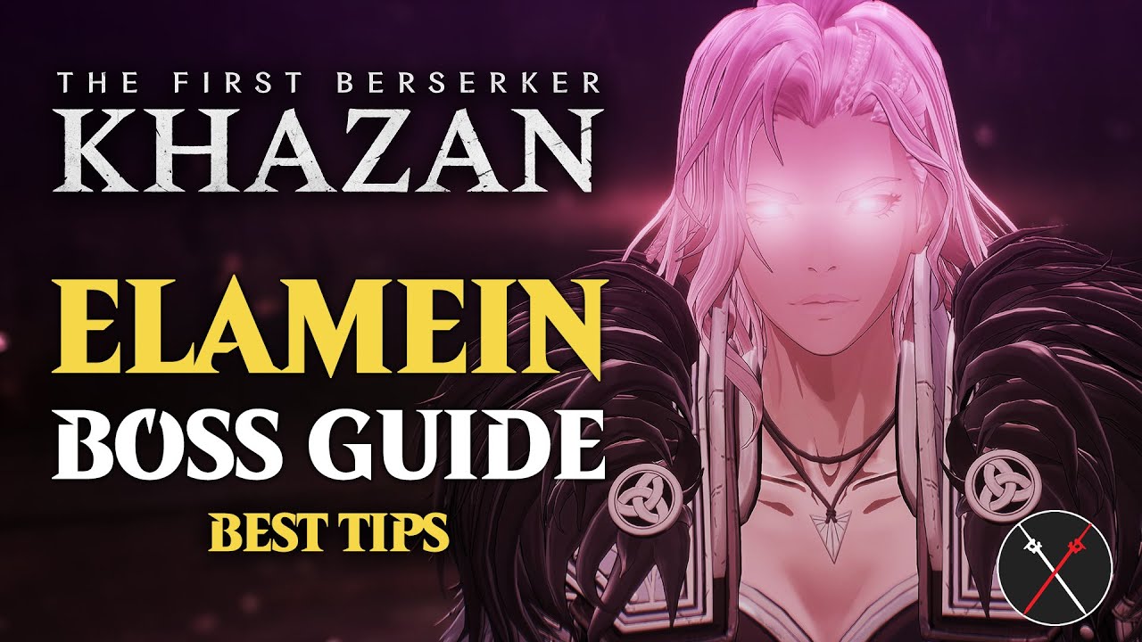 Elamein Boss Guide - First Berserker Khazan (No Damage) Elamein Boss Fight