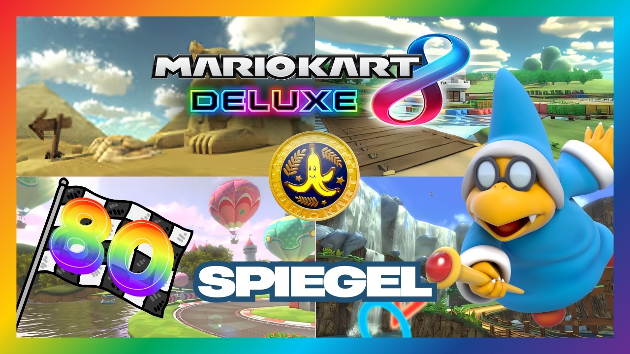 🏁Mario Kart 8 Deluxe🏁Folge 80 | Bananen-Cup im Spiegel 150 CCM Hubraum mit Kamek |
