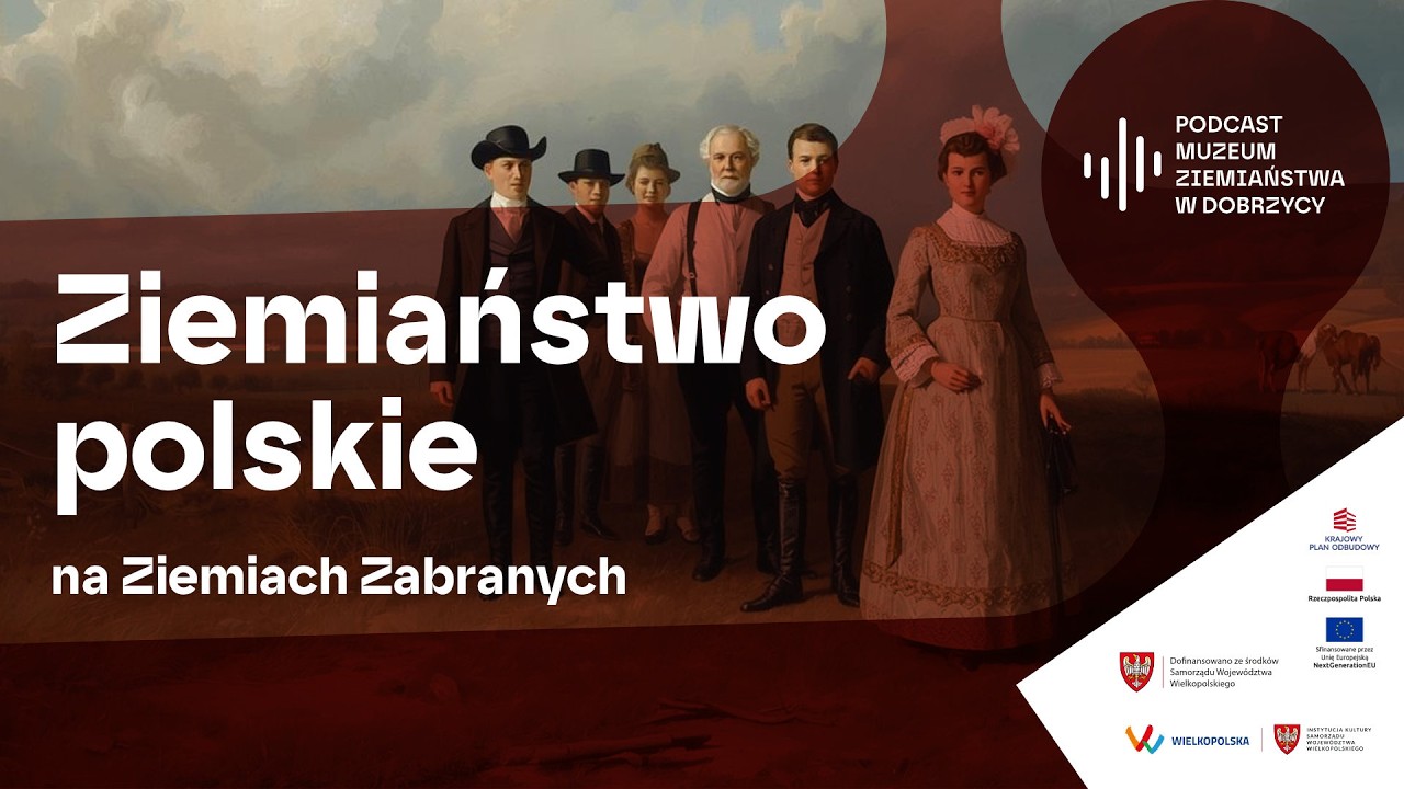 Ziemiaństwo polskie na Ziemiach Zabranych