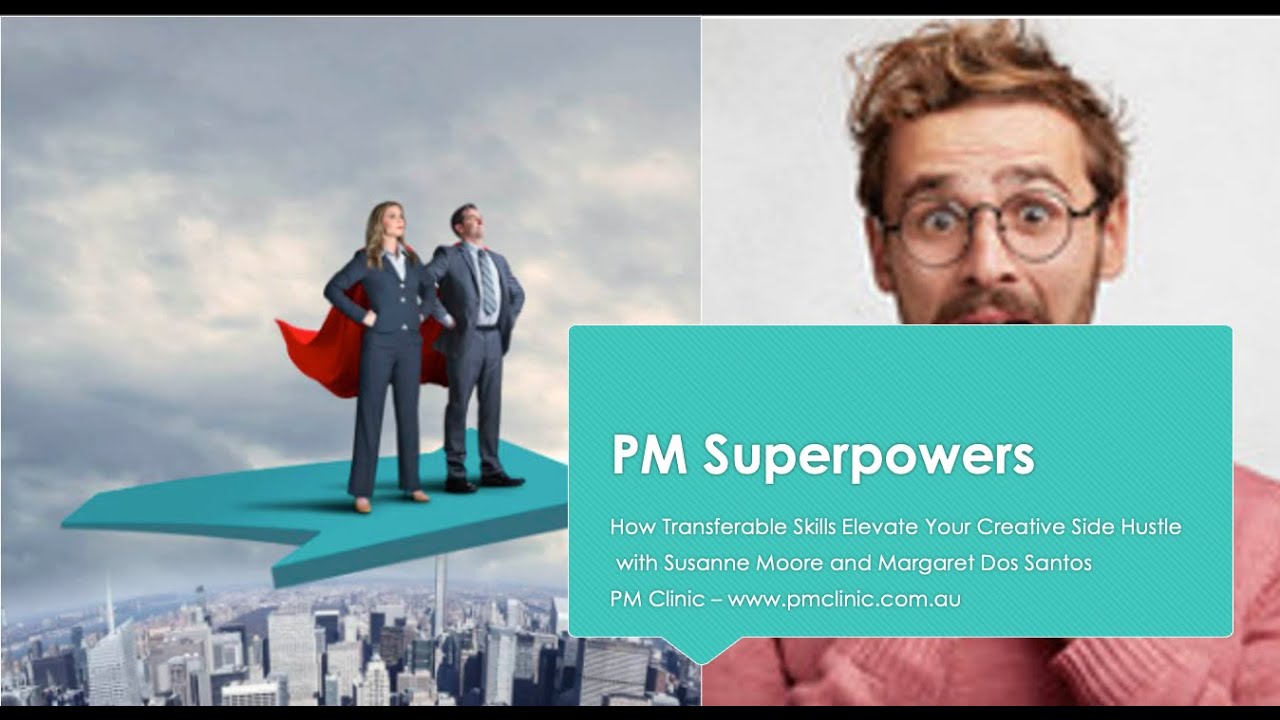 Project Management Skills - Superpowers: How Transferable Skills Elevate Your Creative Side Hustle