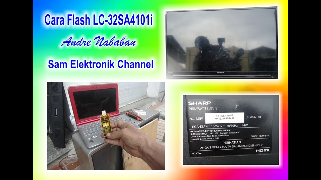 Cara Flash TV Sharp LC-32SA4101i,TVLG,Laptop dan lainnya