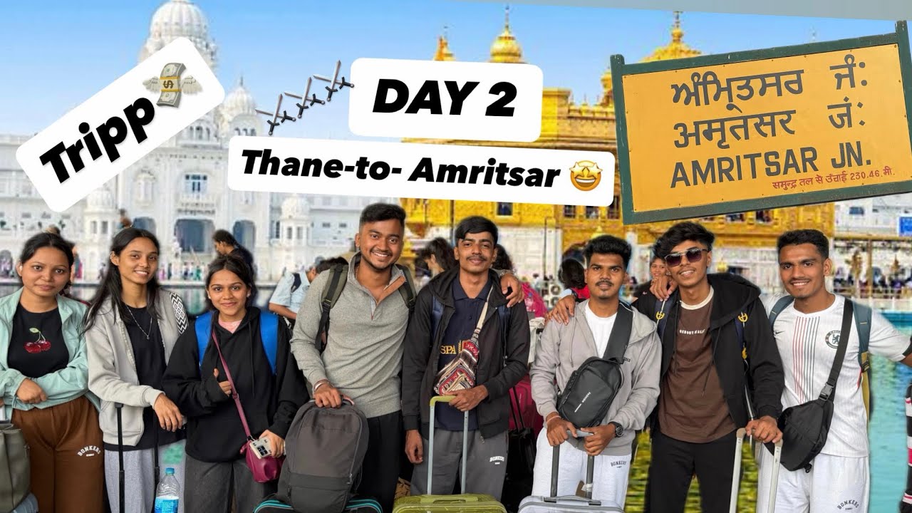 Trip to Amritsar Day 2 | journey of Amritsar | thane to Amritsar journey | the golden temple | train