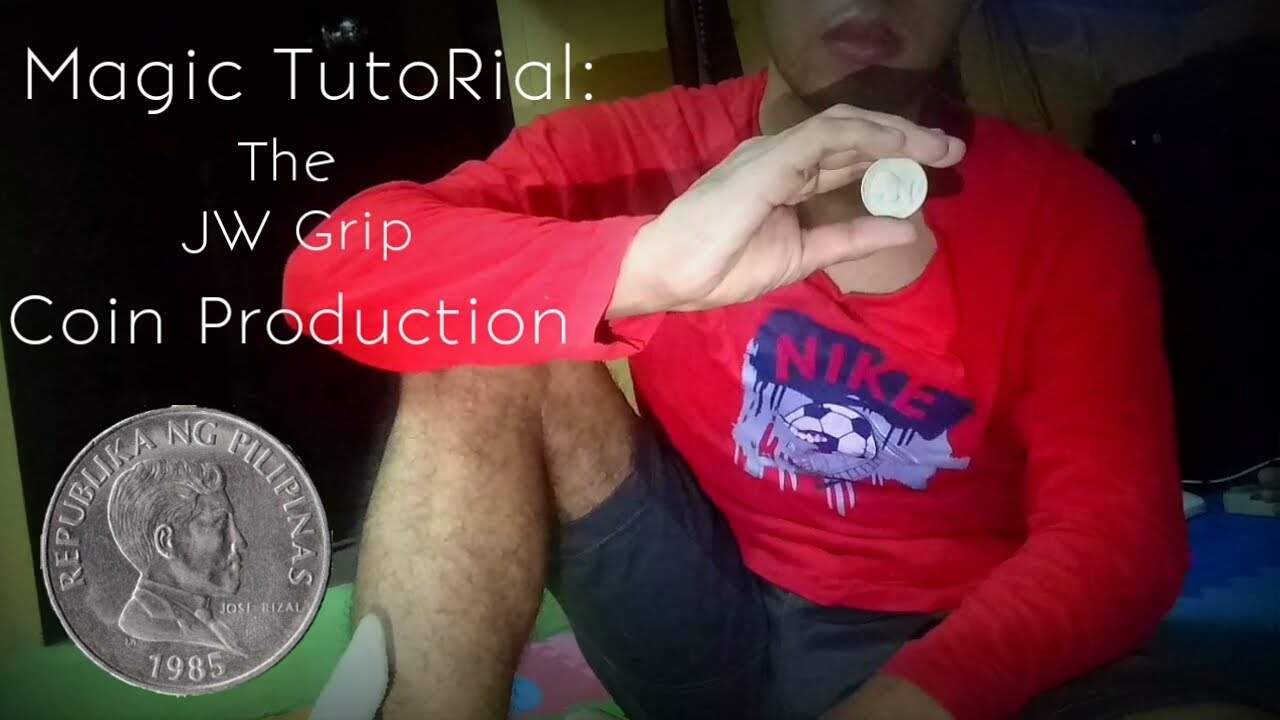 Magic Tutorial: The Jw Grip Coin Production