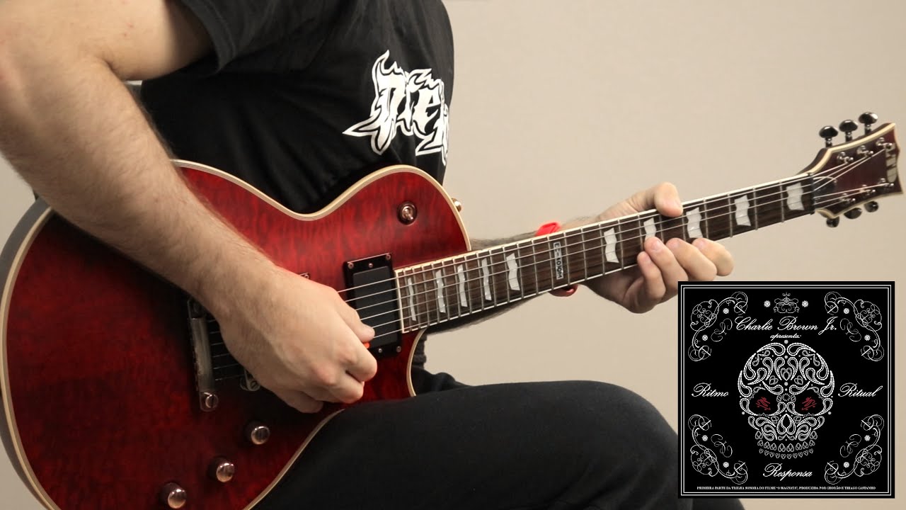 Charlie Brown Jr - Pontes Indestrutíveis GUITAR COVER + TABS