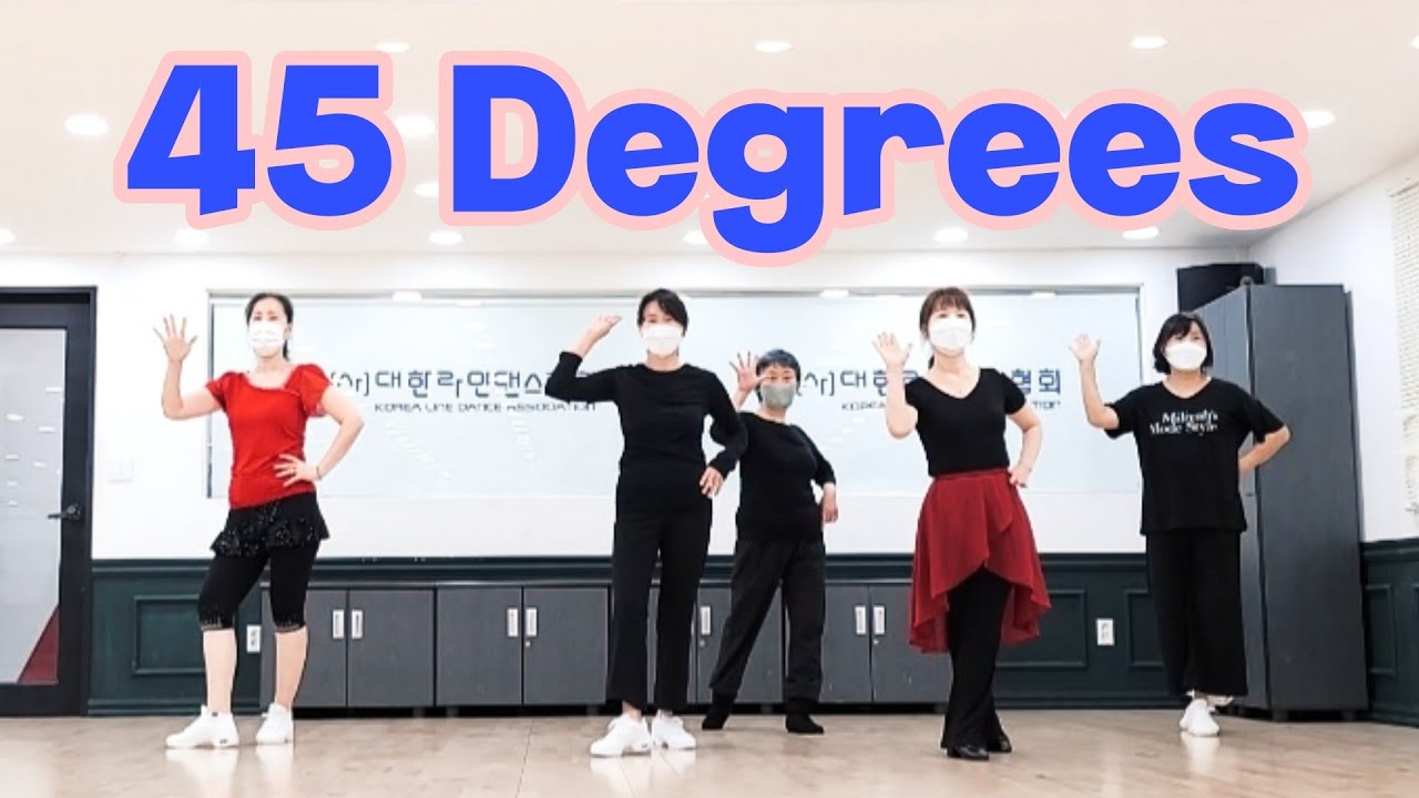 45 Degrees Linedance by Sue (Demo/Thursday Class)/중독성 있는 음악의 초급 댄스 ~ #suelinedance #45degrees