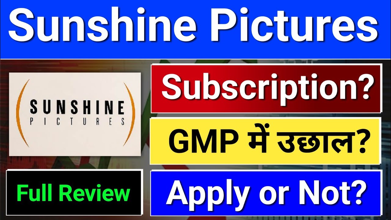 Sunshine Pictures IPO. Sunshine Pictures ipo news. Sunshine Pictures ipo gmp. ipo news latest