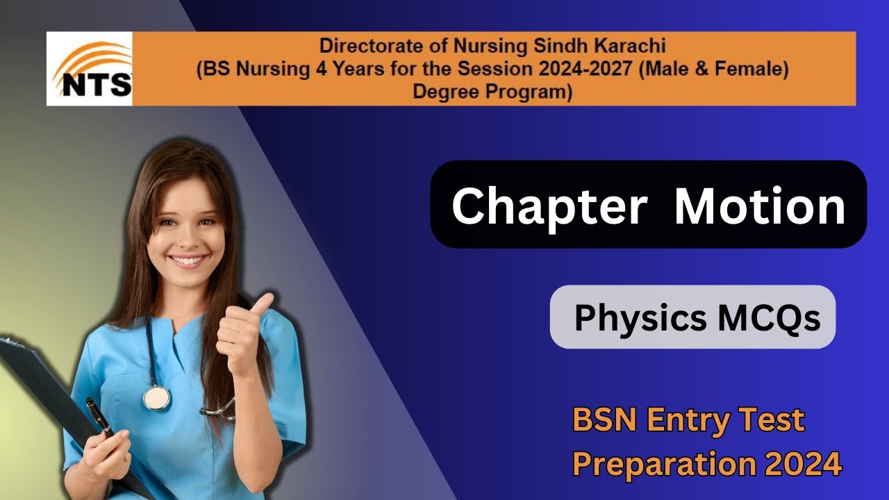 Physics MCQs  I NTS BSN  Admission Entry Test Preparation 2024 I NTS BSN Test Preparation I DNSK