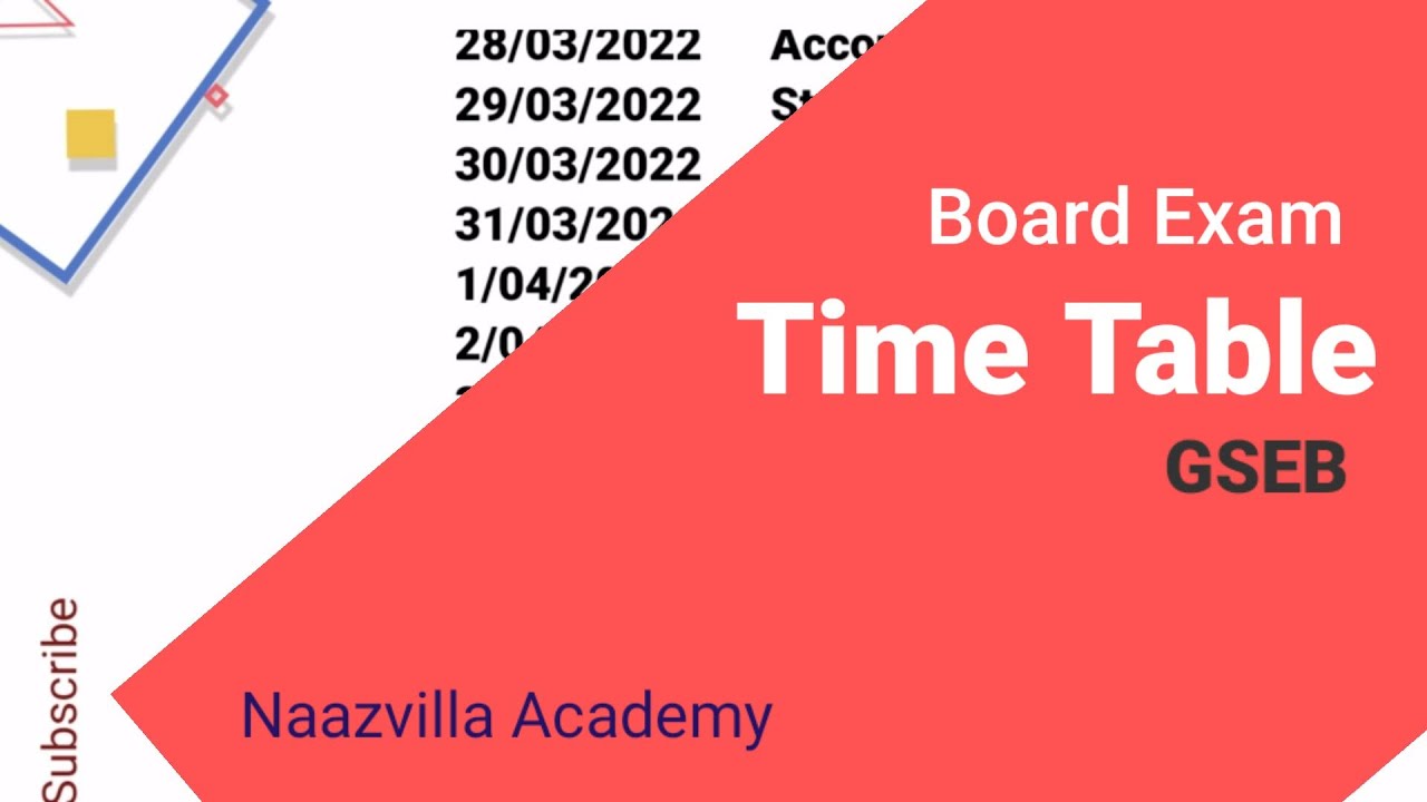 Board Exam Time Table 2022 l GSEB BoardExam Timetable 2022 l Exam date l Gujarat Board