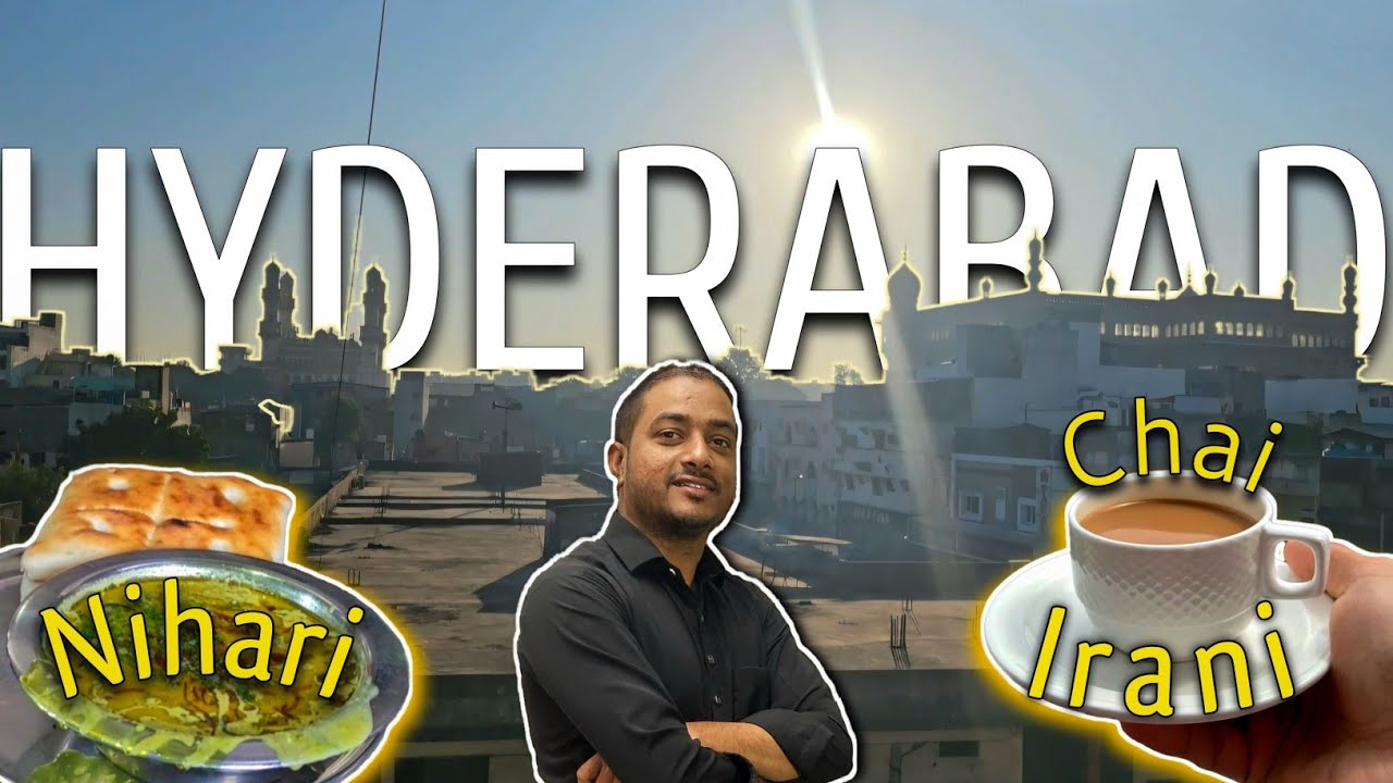 Reached Hyderabad | First Time Trying Nihari With Irani Chai|@MusafirsJourney. |#Vlog59