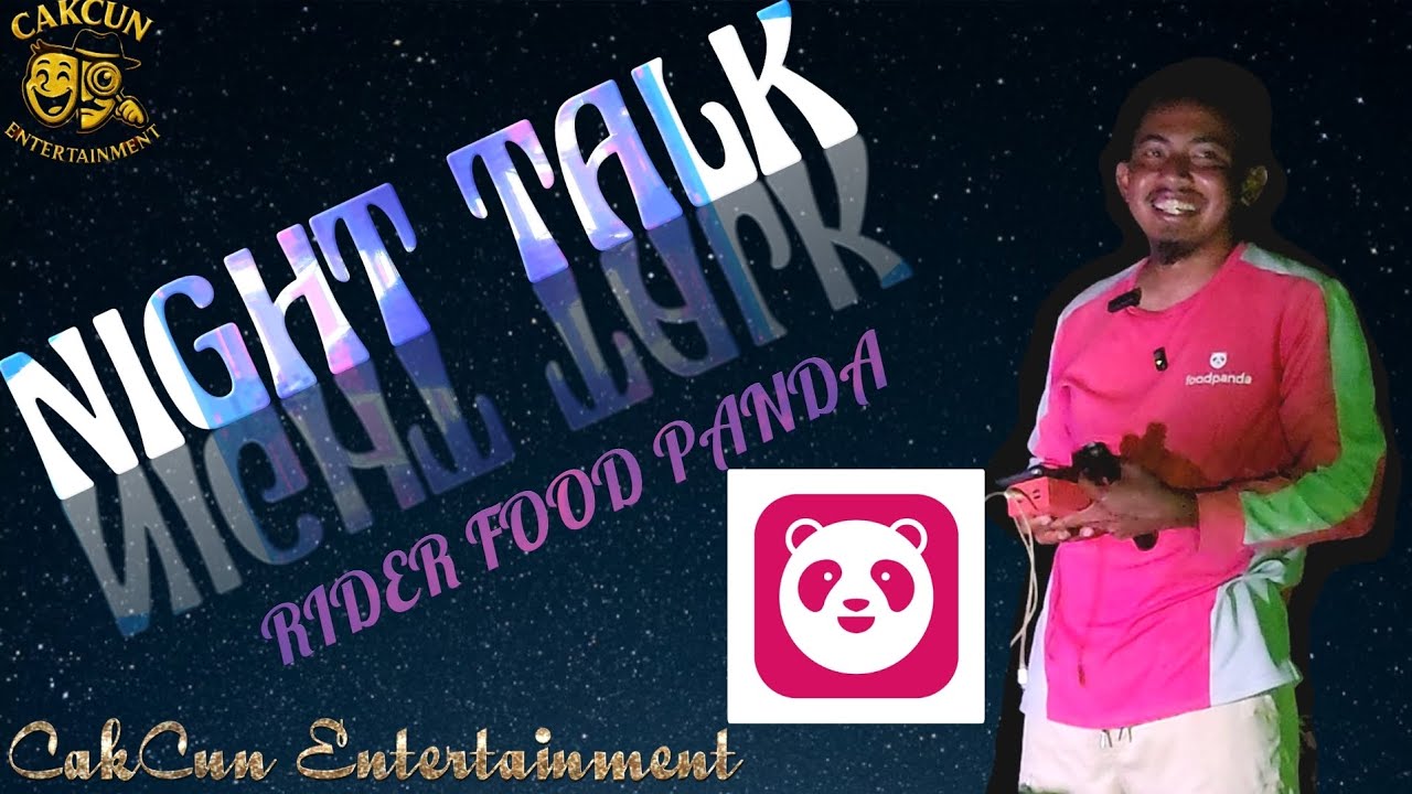 NIGHT TALK with RIDER FOODPANDA