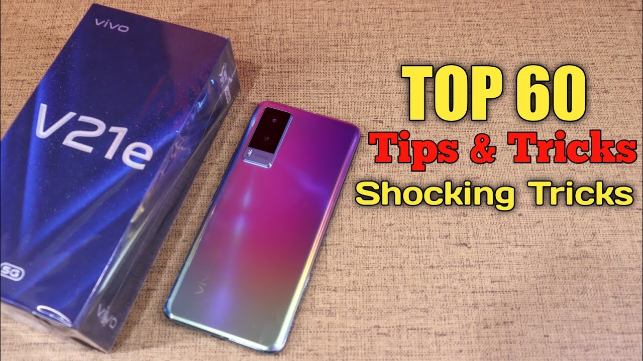 Vivo V21e 5G Secret Features | Top 60+ Tips & Tricks in Hindi [ Hidden Features ]