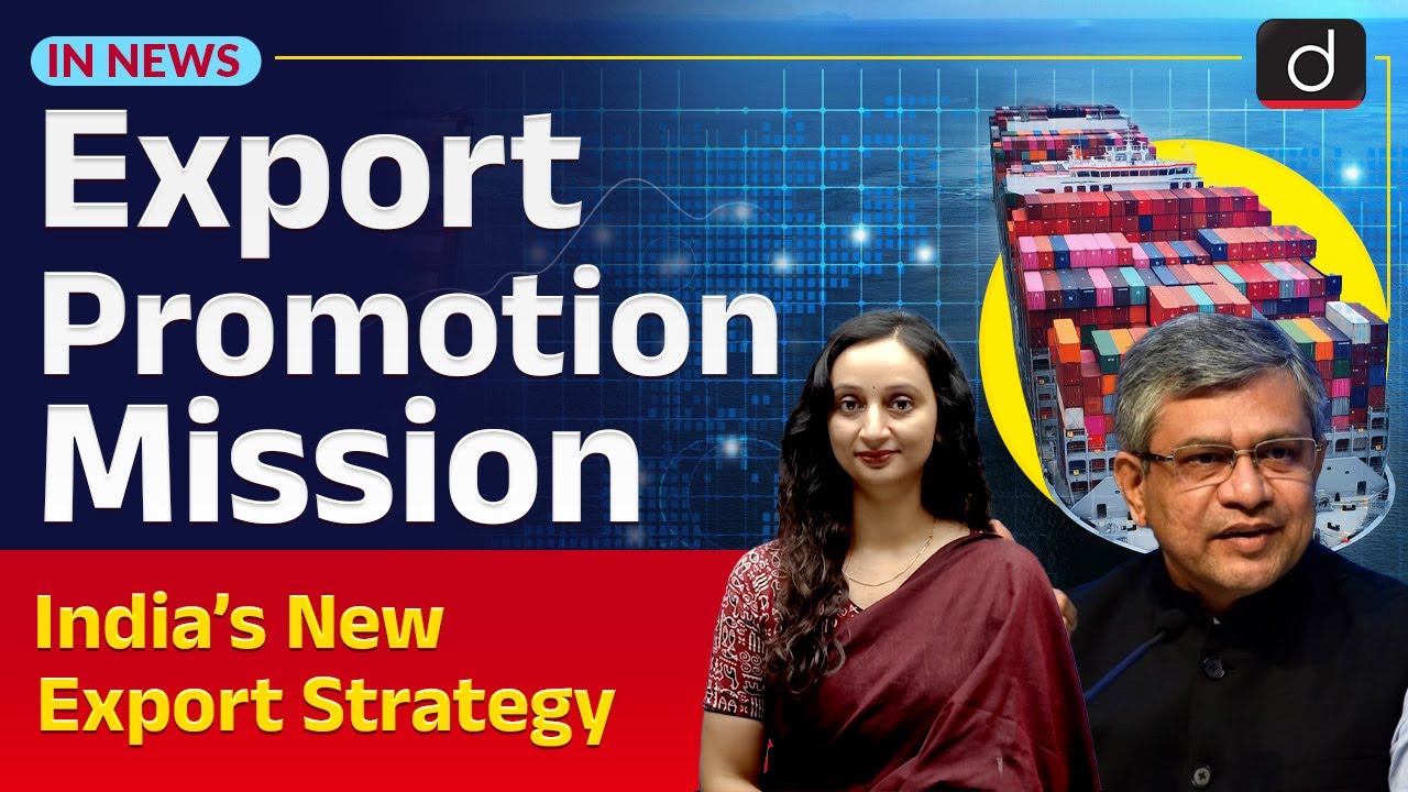 What is Export Promotion Mission? | ₹25,060 Crore Boost for MSMEs | In News | Drishti IAS English