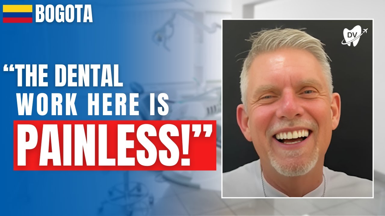 Dental Work in Bogota, Colombia Review: How THIS Patient Saved 60%