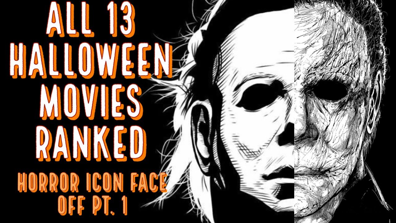 All 13 Halloween Movies Ranked