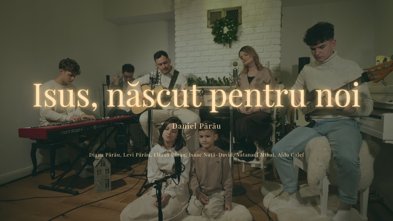 Isus, născut pentru noi | Daniel Părău