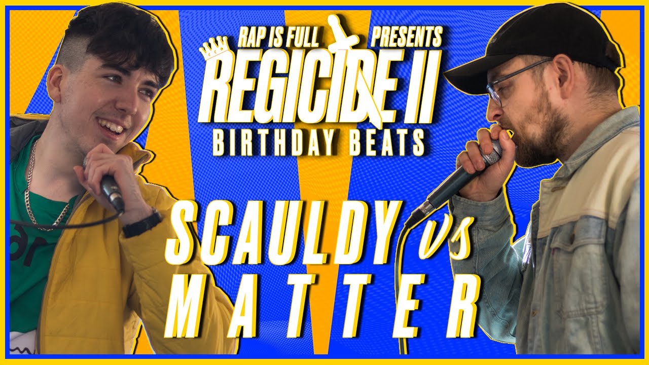 Scauldy vs Matter | ON BEAT | Regicide 2 | Rap Is Full