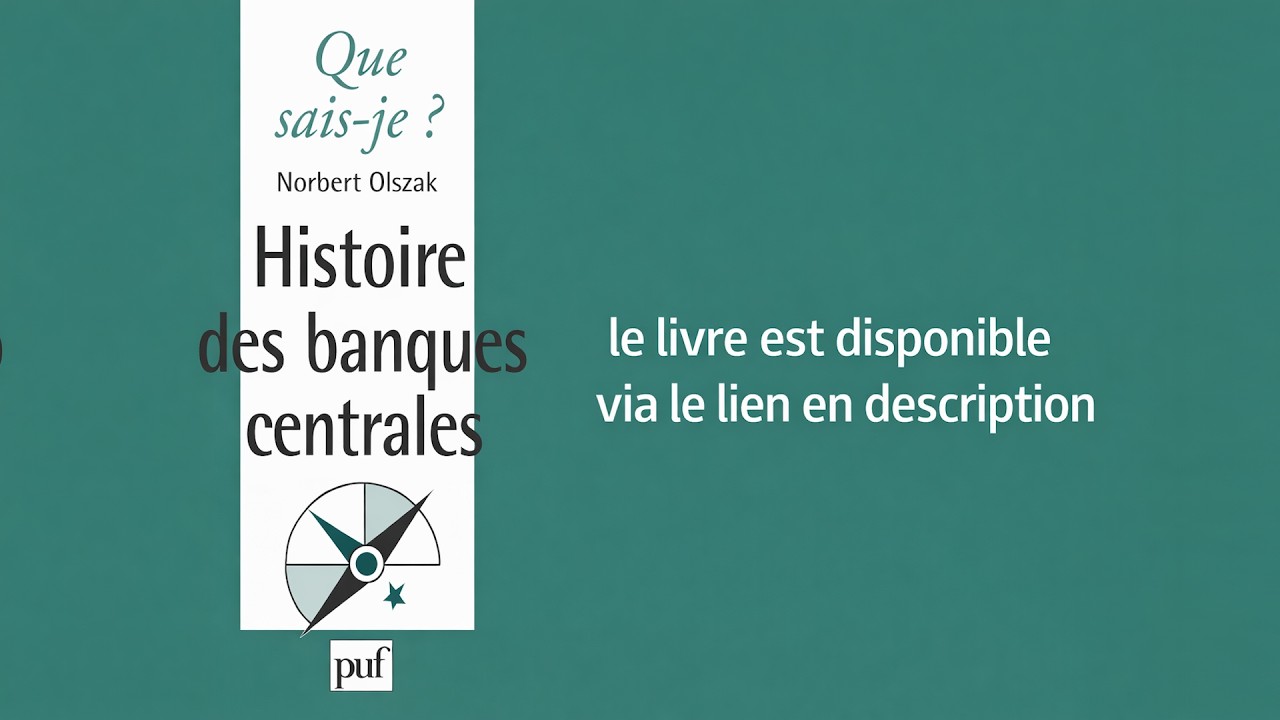 Résumé Audio : Histoire des banques centrales