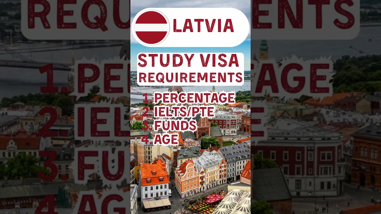 🇱🇻✈️🎓 Latvia Study Visa Requirements: Percentage, Funds, Age Limit, With or Without IELTS for Degree