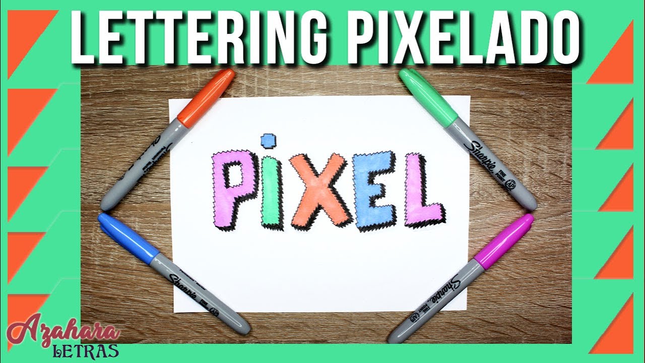 👾 LETTERING PIXELADO: ¡APRENDE A DIBUJARLO FÁCILMENTE Y DIVIÉRTETE!