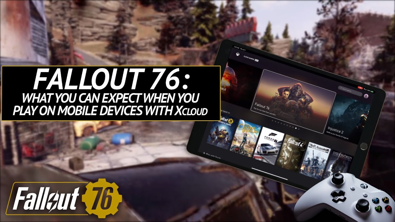 Fallout 76 on Mobile with XCloud & GamePass - First Impressions