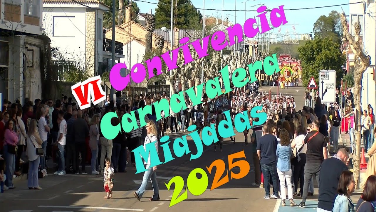 VI Convivencia Carnavalera “Vegas Altas” de  Miajadas 2025