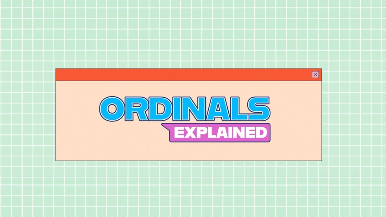 Ordinals Explained Ep.1 - What&rsquo;s an Ordinal?