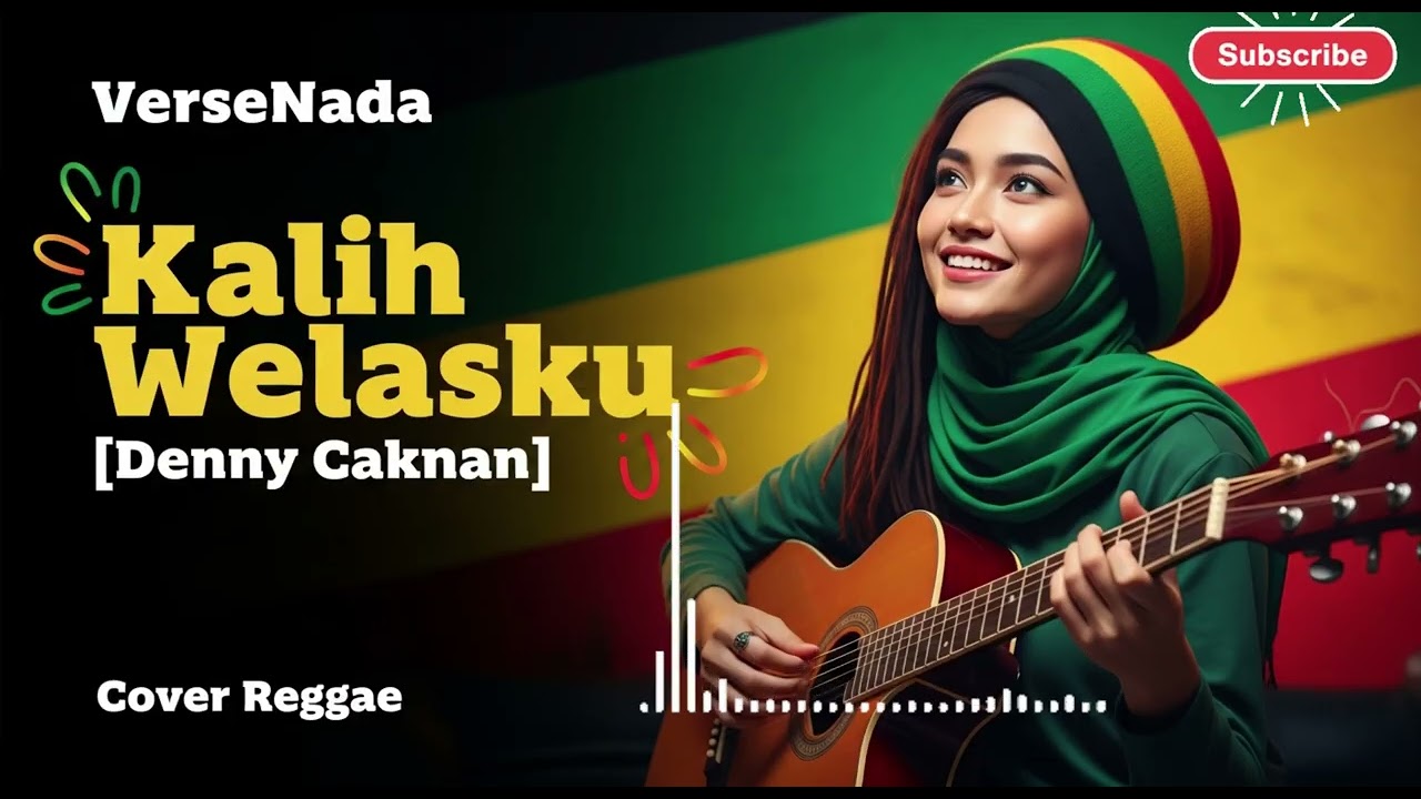 Kalih Welasku_Denny Caknan [Cover Reggae] by VerseNada