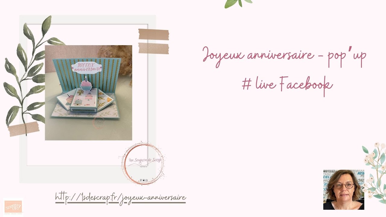 Une carte pop'up Joyeux anniversaire - Live Facebook