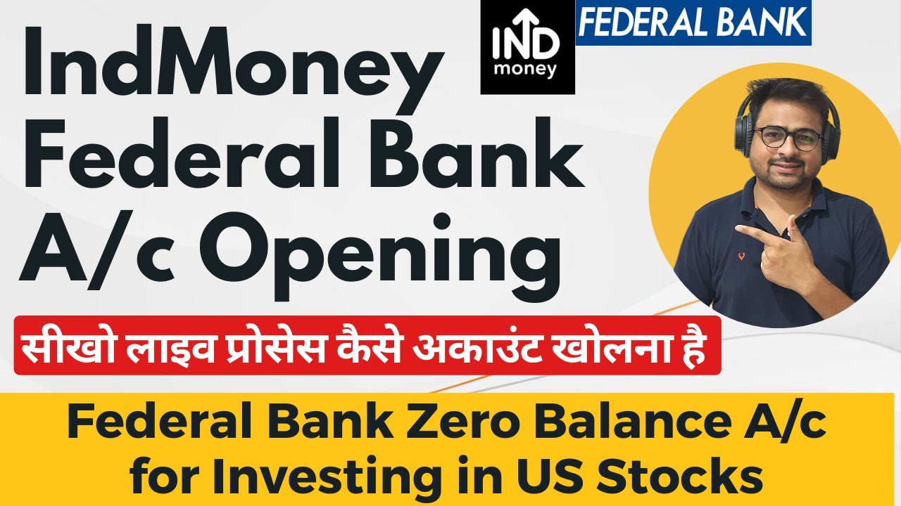 Indmoney Federal Bank Account Opening Process and Hidden Charges | Indmoney Federal Bank Account