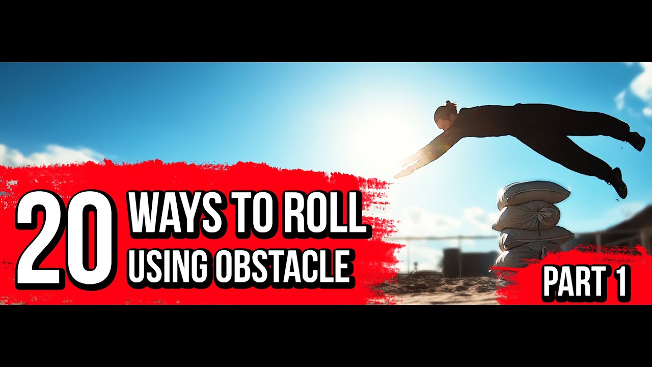 20 WAYS TO ROLL USING OBSTACLE - PARKOUR & FREERUNNING TRICKS
