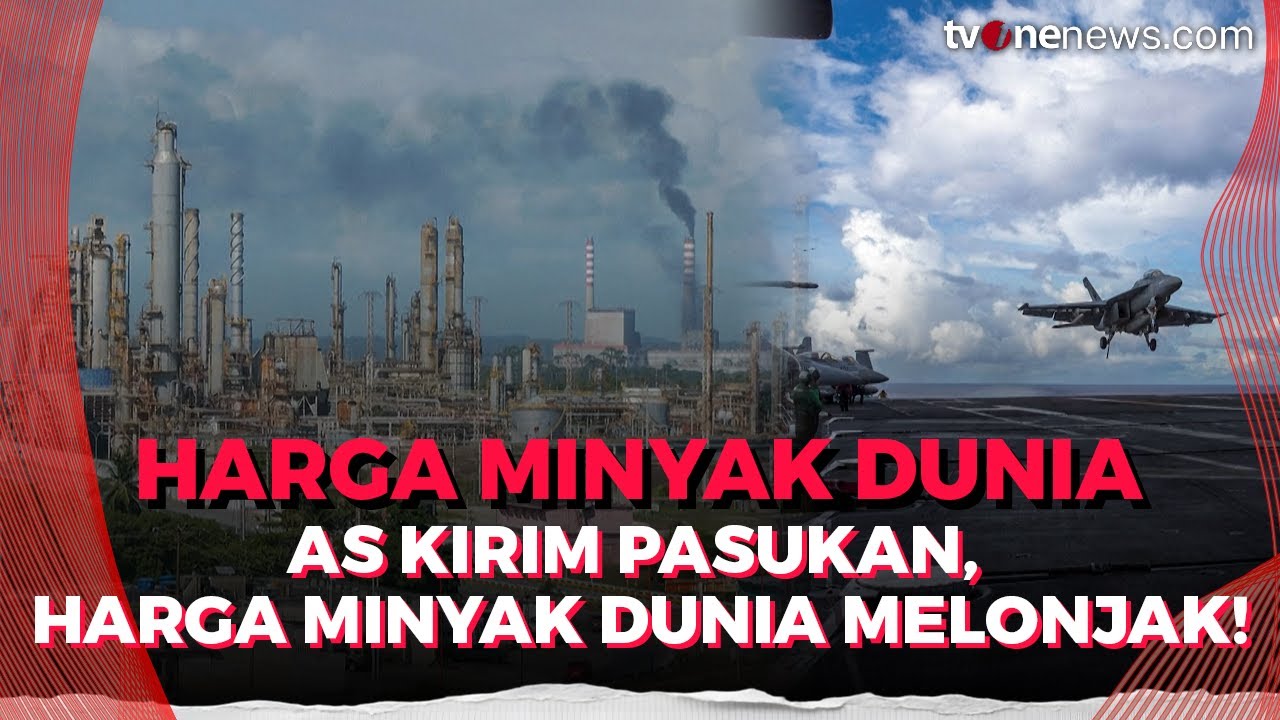 Harga Minyak Dunia Melesat ke Level Tertinggi, Usai AS Kirim Armada ke Iran | OneNews Update