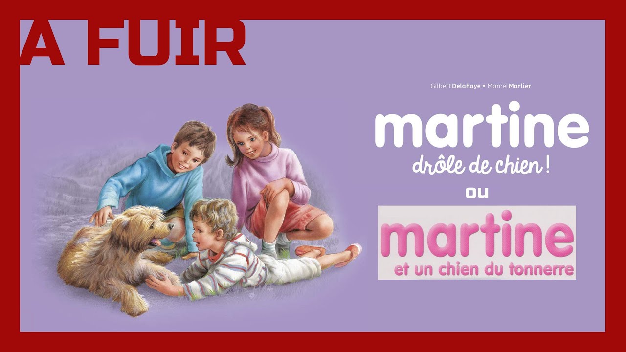 Martine drôle de chien