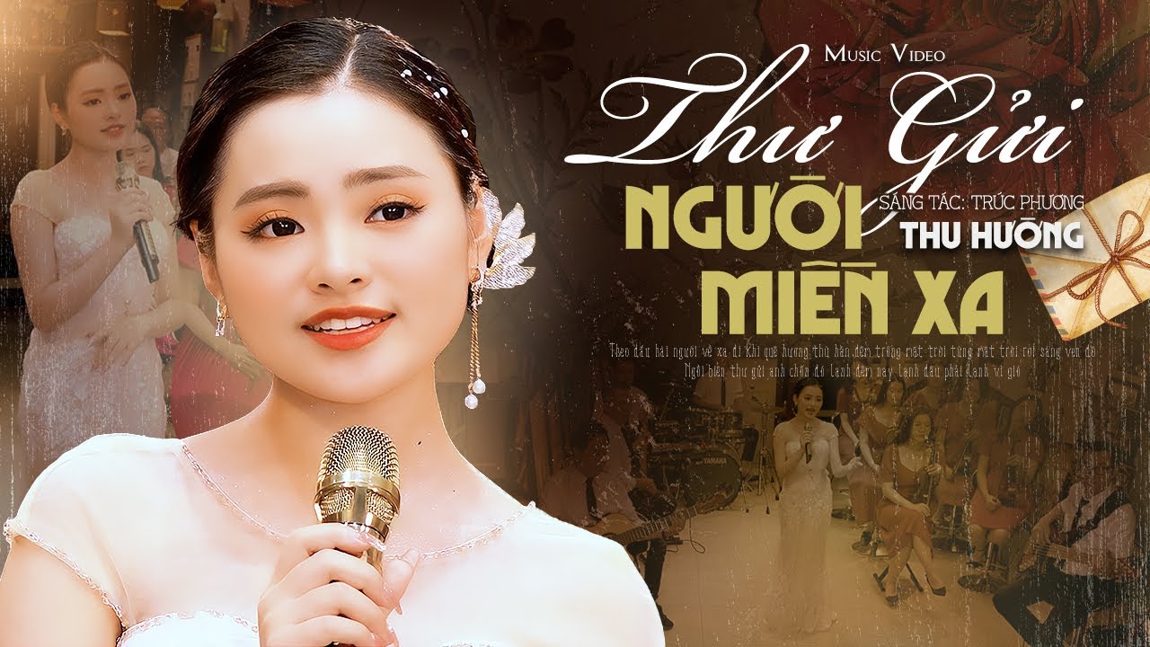 Thư Gửi Người Miền Xa - Thu Hường | Bài Hát Nổi Tiếng Được Ca Sĩ Trẻ Trình Bày Hay Xuất Sắc