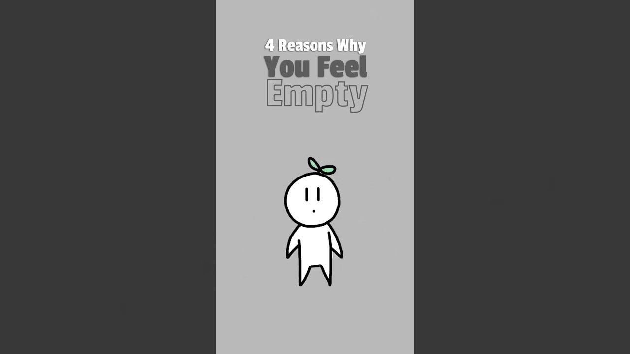 4 Reason Why You Feel Empty #emotionalwellness #emotion #mentalhealth #mentalhealthawareness