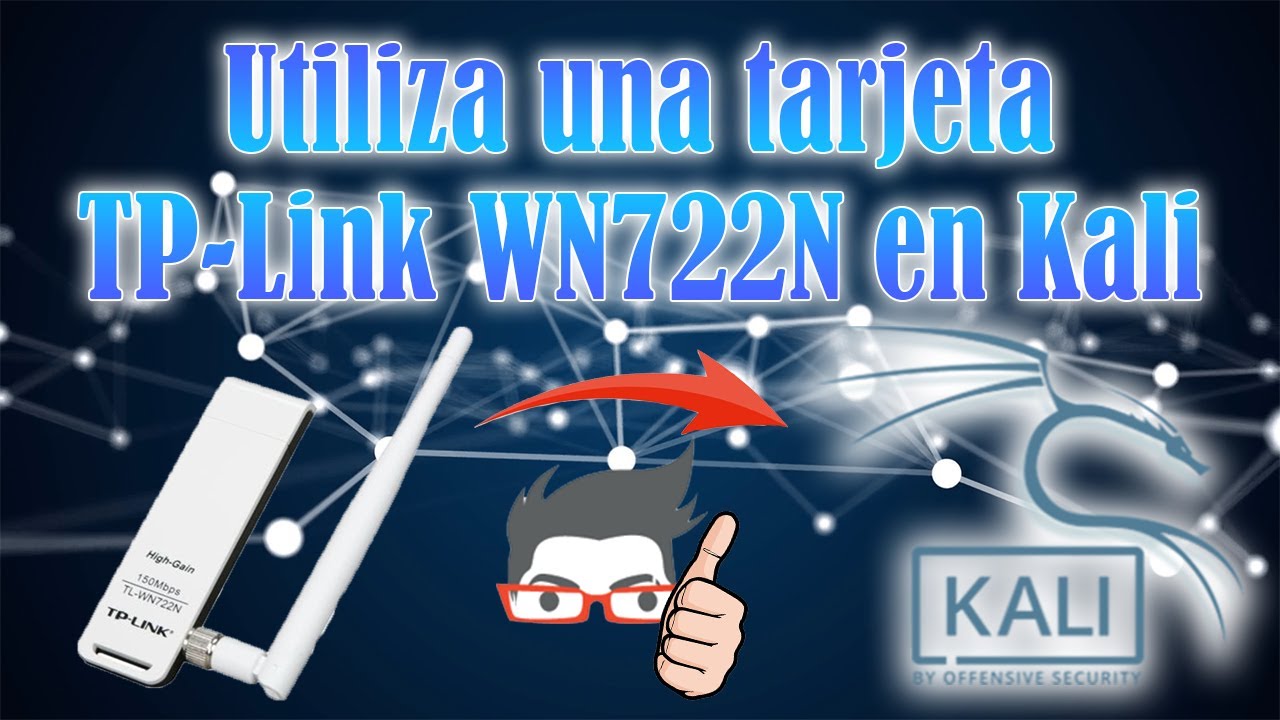 Usa una tarjeta TP-Link TL-WN722N Version 3 en modo monitor en Kali Linux