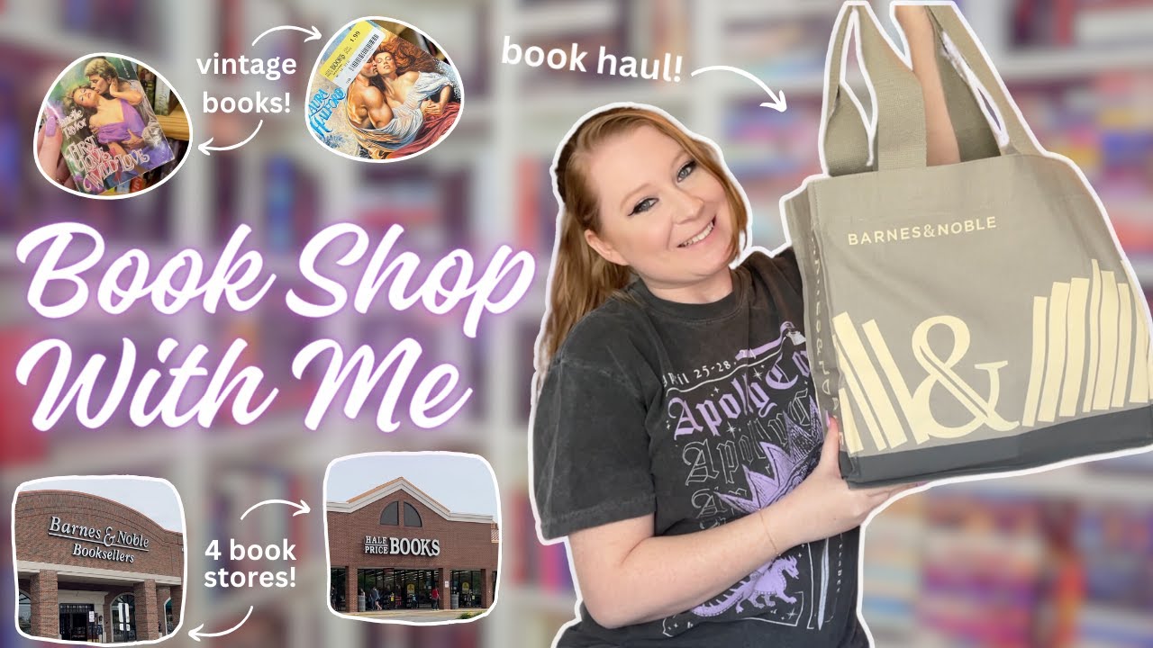 come book shopping with me + book haul 🛍 | barnes & noble, half price books, vintage books