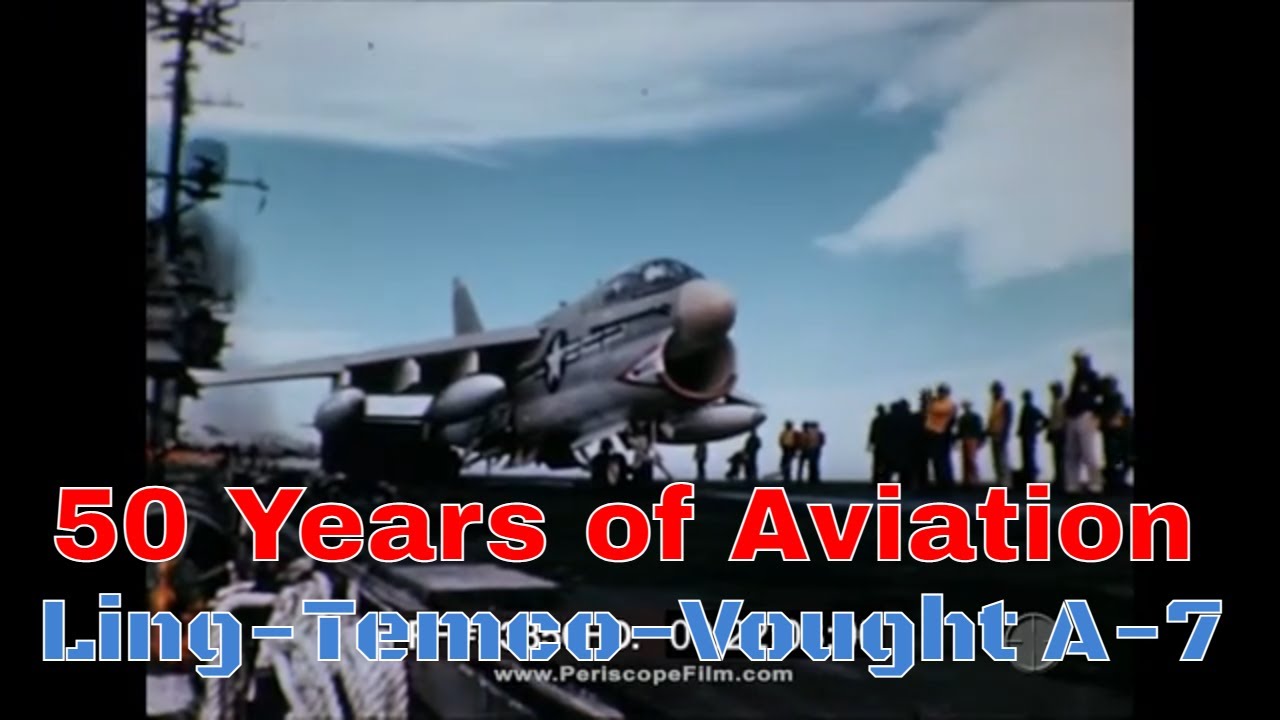 &ldquo;FIFTY YEARS OF AVIATION&rdquo; 1966 LING-TEMCO-VOUGHT HISTORY OF CORSAIR 33350 HD