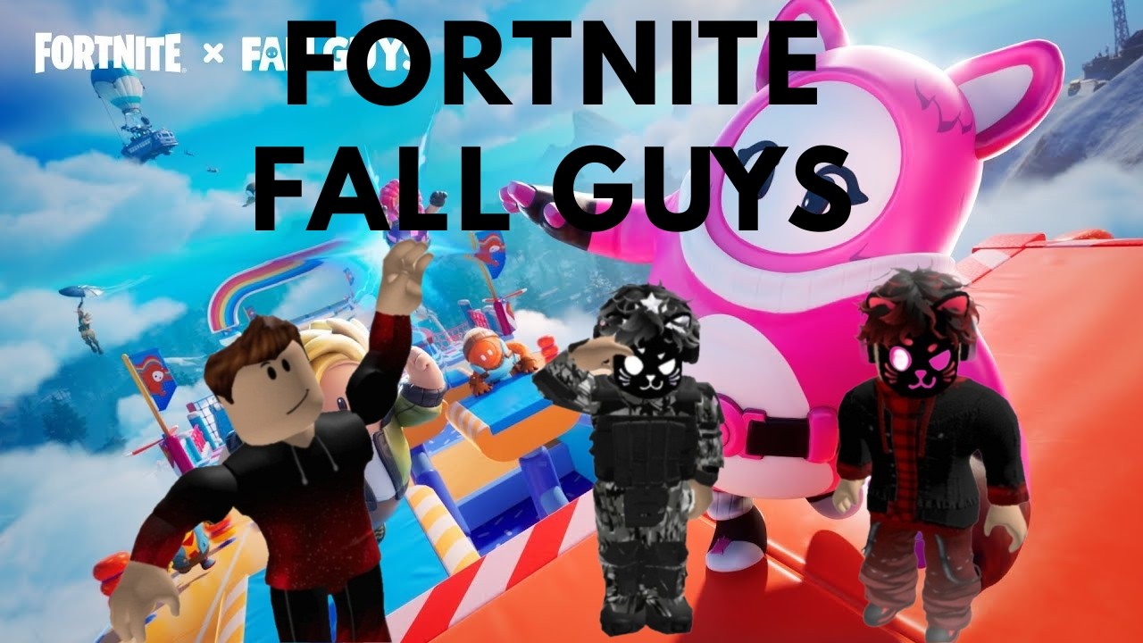 fortnite fall guys