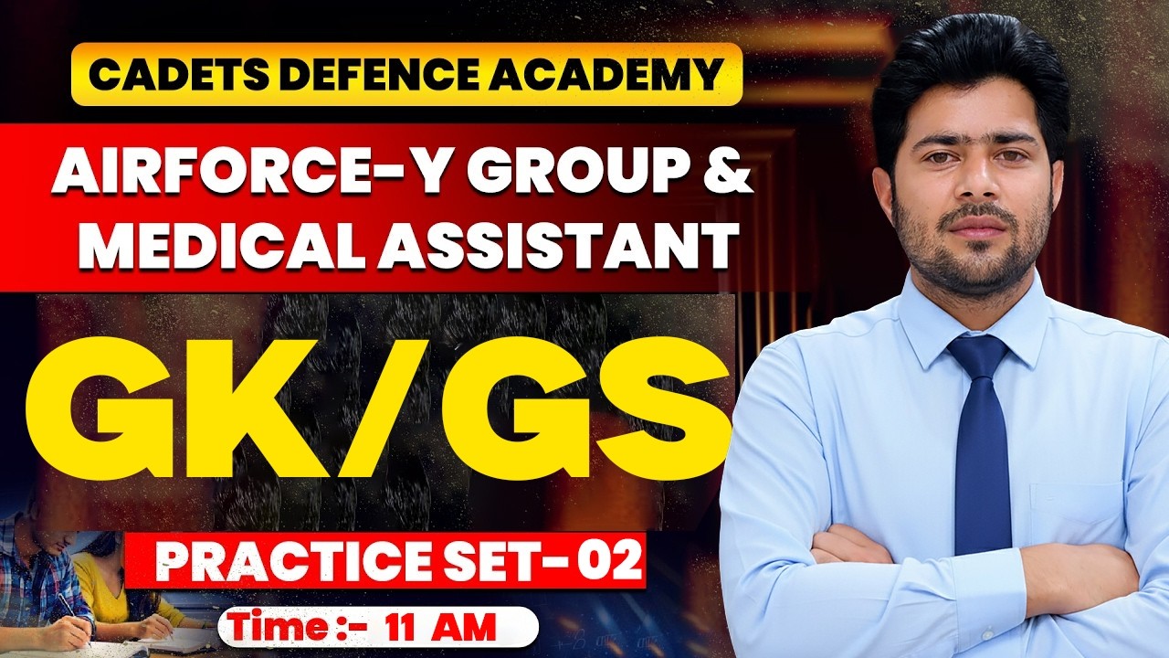 Airforce Y Group & Medical Assistant GK/GS Practice Set 02 Airforce GK/GS Classes By Akshay Sir